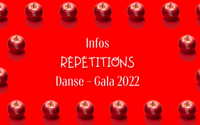 Infos Répétitions – Gala de Danse 2022